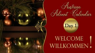 Advent Calendar Day 1 🎄 Welcome to my Austrian Advent Calendar [upl. by Ellan210]