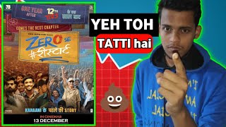 ZERO SE RESTART Movie Review  Yeh Toh Maza Bana Diya Yarr 😭 [upl. by Haff]