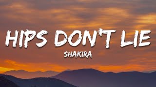 Shakira  Hips Dont Lie Lyrics ft Wyclef Jean [upl. by Gader]