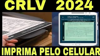 COMO IMPRIMIR CRLV 2024 PELO CELULAR [upl. by Weidman]