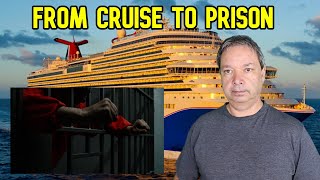 CARNIVAL CRUISE PASSENGER SENT TO FEDERAL PRISON [upl. by Erait]