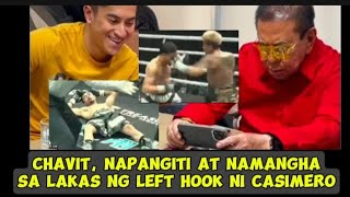 Chavit Napangiti At Namangha Sa Lakas Ng Left Hook Ni Casimero [upl. by Sherl]