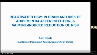 Ruth Itzhaki  Potential Involment of ractivated Herpes simplex virus type 1 in brain in infection [upl. by Noxid]