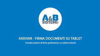 ARXIVAR  FIRMA DOCUMENTO SU TABLET ANDROID [upl. by Hermia]