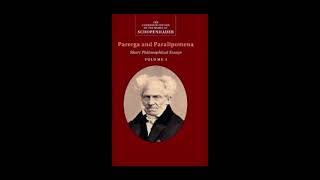 Schopenhauer Parerga and Paralipomena Volume 1 1 of 3 [upl. by Major]