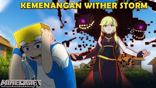 KEMENANGAN WITHER STORM  Animasi Minecraft [upl. by Dincolo]