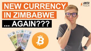 New Currency in ZimbabweAGAIN Exploring the Cantillon Effect amp Bitcoins Potential [upl. by Air]