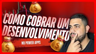 Como Definir Preço no Desenvolvimento de Aplicativos  Power Apps [upl. by Alberik695]