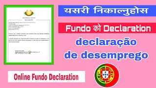 HOW TO GET FUNDO DECLARATION 2020 PORTUGAL  यसरी निकाल्नुहोस  declaração de desemprego Portugal [upl. by Norwood]