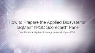 How to Use the TaqMan hPSC Scorecard Panel [upl. by Eel487]