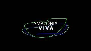 AMAZÔNIA VIVA  VR [upl. by Nnagrom]