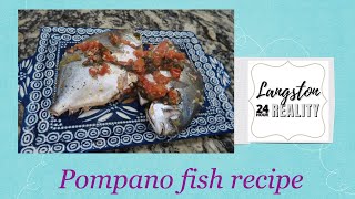 Pompano fish recipe [upl. by Eladroc]