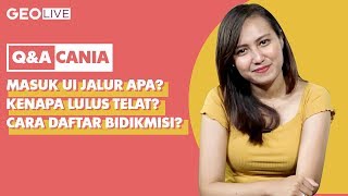 QampA CANIA CITTA  Perkuliahan SBMPTN Lulus 12 Semester Beasiswa Bidikmisi  Geolive KataCANIA [upl. by Eydie304]