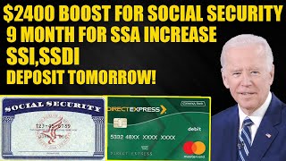 2400 Boost for Social Security SSI SSDI The 9Month Countdown to SSA Payment Surge Begins [upl. by Nosauq]