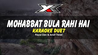 Mohabbat Bula Rahi Hai Karaoke  Duet [upl. by Ateekahs]