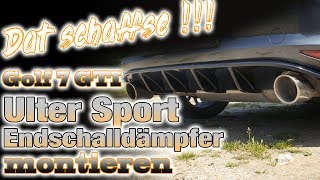 Golf 7 GTI  Ulter Sport Edelstahl Enschalldämpfer  Auspuff montieren [upl. by Imef40]