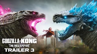 Godzilla x Kong  The New Empire  Trailer 3 NEW [upl. by Neffirg55]