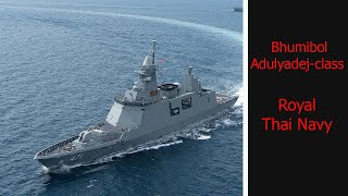 Bhumibol Adulyadejclass  Super Frigate of the Royal Thai Navy [upl. by Oren]