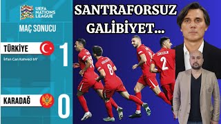 Santrafor Olmadan Türkiye 10 Karadağ Uefa Uluslar Ligi Maç Sonu Yorum [upl. by Yahsed98]