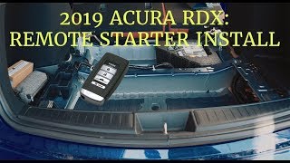 2019 Acura RDX Remote Starter Install [upl. by Reade928]