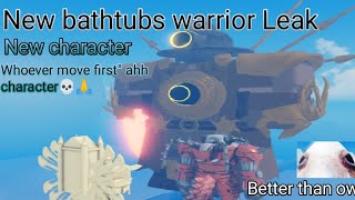 Bathtubs warrior Next update leaks🖼️ [upl. by Norvall713]