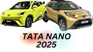 Relaunching of Tata Nano 🇮🇳 Tata Nano 2025 [upl. by Naujed]