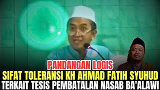 Pemahaman Kh Ahmad Fatih Syuhud Terkait Kisruh Nasab Baalawi  Tertuju Kepada Kh Imaduddin Ustman [upl. by Ribak]