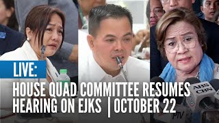 LIVE House quad committee resumes hearing on EJKs  October 22 [upl. by Gapin]