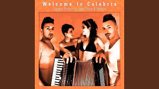 Welcome to Calabria feat Lady Chica Helèna Extended Mix [upl. by Allicirp]