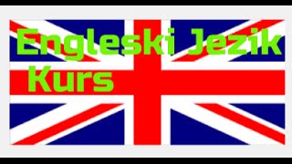 ENGLESKI JEZIK KURS Lekcija 2 [upl. by Tebasile154]