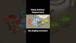 Vamp Anthem Playboi Carti in My Singing Monstersmysingingmonsters playboicarti vampanthem tiktok [upl. by Otilopih521]