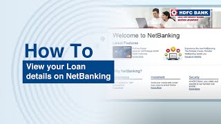 View your Loan details on NetBanking  HDFC Bank [upl. by Inva]