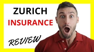 🔥 Zurich Insurance Review Pros and Cons [upl. by Earahs658]