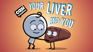 Your Liver and You [upl. by Anerac]