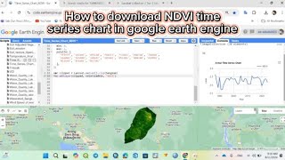 How to download NDVI time series chart in google earth engine [upl. by Mauri]