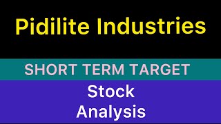 PIDILITE INDUSTRIES STOCK TARGET ANALYSIS 🍇 PIDILITE STOCK NEWS  PIDILITE SHARE ANALYSIS 201124 [upl. by Ainola]