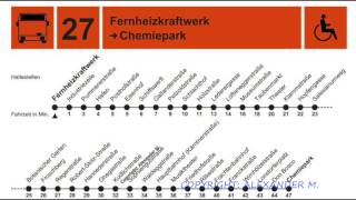 Stationsansagen der Buslinie 27 Frnheizkraftw  Chemiepark [upl. by Damon]