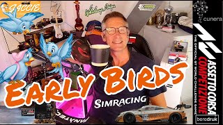 Early Birds ACC Thursday Its not all about simracing Coffee cheers or tea water soda juice [upl. by Flam258]