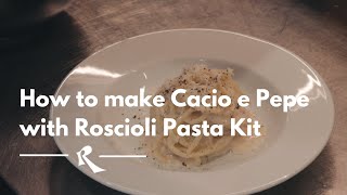 How to make Cacio e Pepe with Roscioli Pasta Kit 🧀 [upl. by Sela]