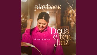 Deus É Teu Juiz Playback [upl. by Nagey]