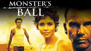 Monsters Ball 2001 Movie  Billy Bob Thornton Halle Berry amp Heath Ledger  Review amp Facts [upl. by Haym]