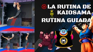 La Rutina De Kaiosama [upl. by Noissap]