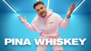 Ardian Bujupi  PINA WHISKEY prod by Notsaq [upl. by Yeslek962]