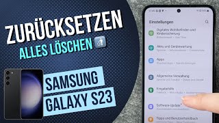 Samsung Galaxy S23 Zurücksetzen Reset [upl. by Eelrebmik]