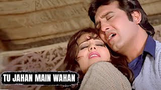 Tu Jahan Main Wahan  Kishore Kumar  Garam Khoon 1980 Songs  Vinod Khanna Sulakshana Pandit [upl. by Franky]