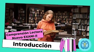 EXANIII  Comprensión Lectora Introducción Ámbito de estudio literario y social [upl. by Donica]