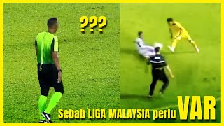 Ini Sebab Liga Malaysia perlukan VAR [upl. by Dnartreb]