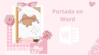 Portada o CARATULA en Word  Estilo AESTHETIC  Creando con Eliana 💻 [upl. by Burt35]