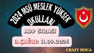 2024 MSÜ MYO ADP SIRASI 3ÇAĞRI [upl. by Steck]