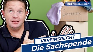 Vereinsrecht Sachspenden  npo newsampwissen Folge 66 [upl. by Maddalena982]